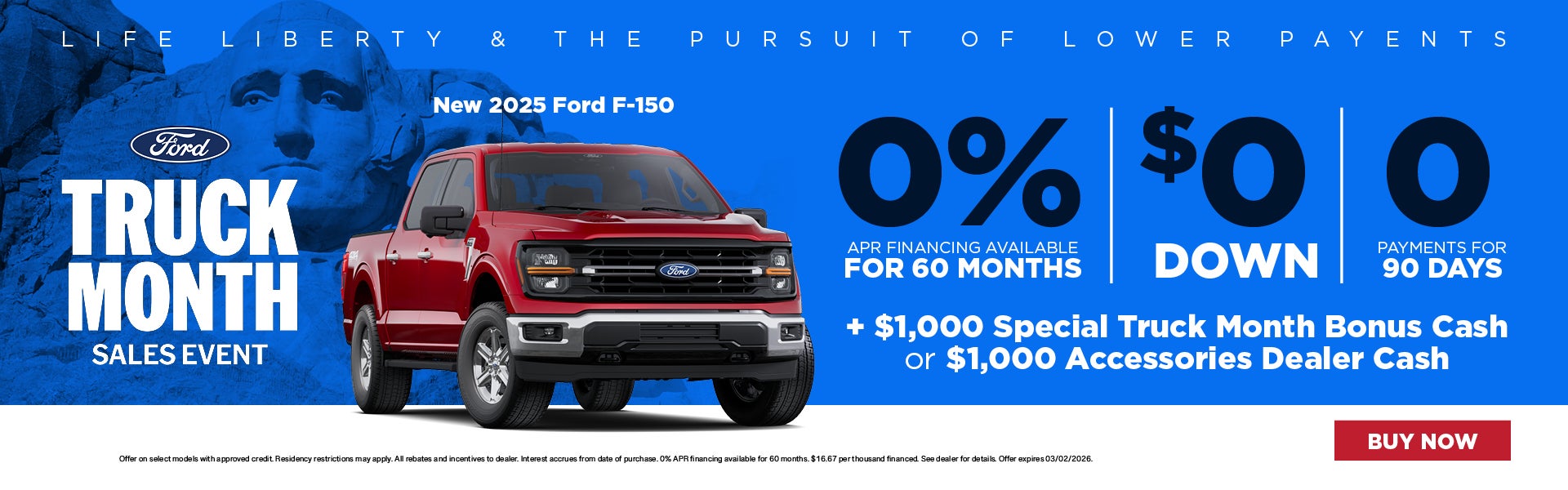 2025 Ford F-150 0%, $0 Down, 0 Payments for 90 Days!