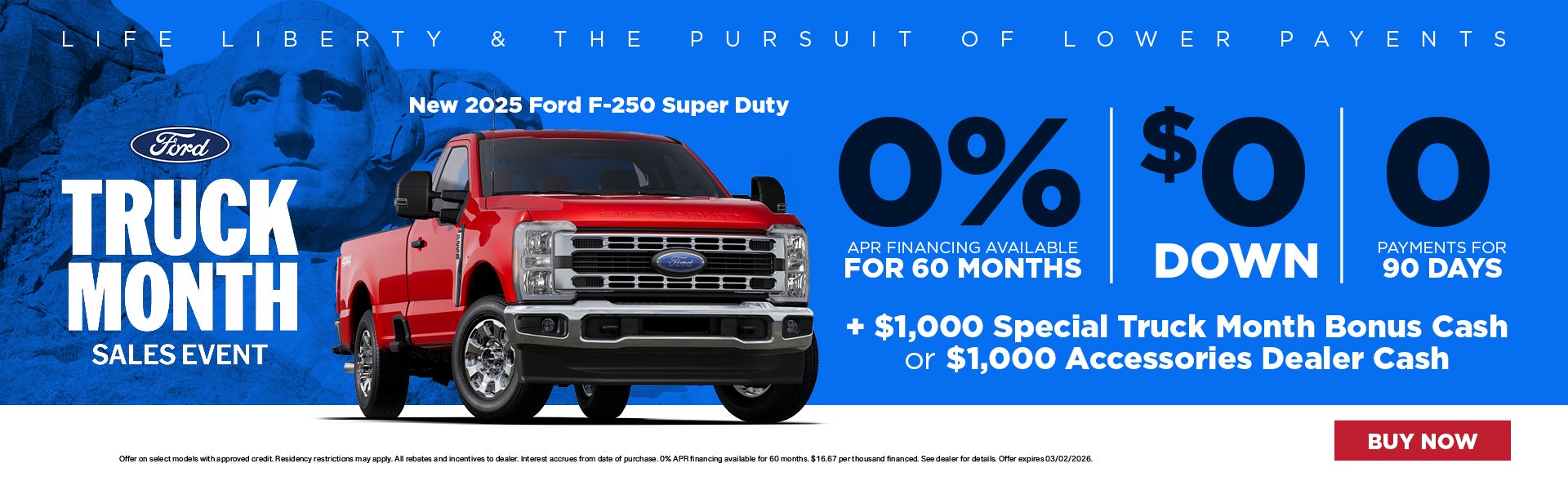2025 Ford Super Duty 0%, $0 Down, 0 Payments for 90 Days!