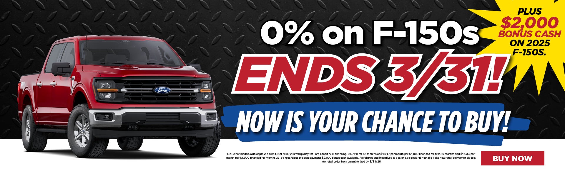 0% on F-150s ENDS 3/31!